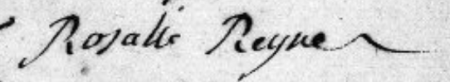 Signature de Rosalie Reyne (1766 - )