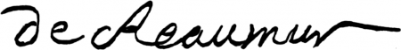 Signature of Réaumur (1683 - 1757)