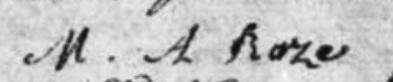 Signature de Marie Anne Roze (1715 - 1797)