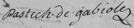 Signature of Isabeau de Pastech (1704 - 1767)