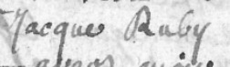Signature de Jacques Ruby (ca 1608 - 1688)