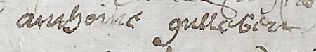 Signature of Antoine Guilbert (c. 1619 - 1691)