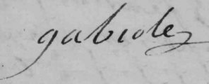 Signature de François-Bernard de Gabiole ( - 1791)