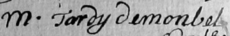 Signature of Marguerite Tardy de Montbel (1661 - )