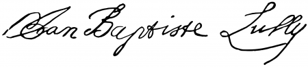 Signature de Lully (1632 - 1687)